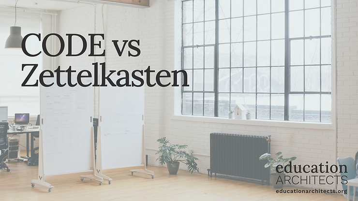 CODE vs Zettelkasten